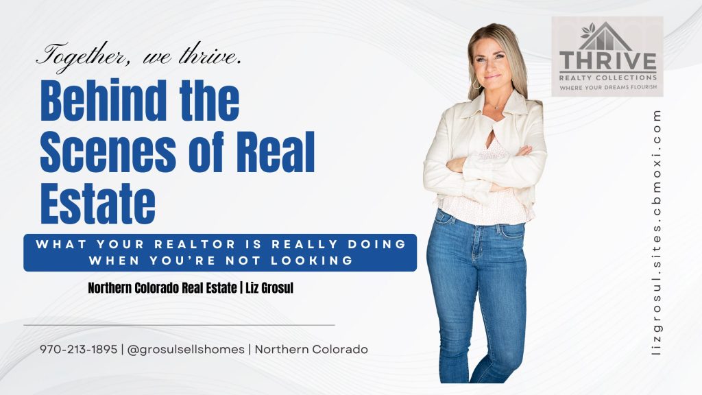 Behind the scenes of a real estate transaction in Northern Colorado by Liz Grosul
